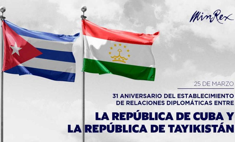 Cuba y Tayikistán celebran 31 años de relaciones bilaterales