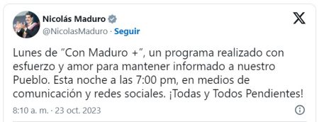 Con Maduro + viene cargado de información este lunes