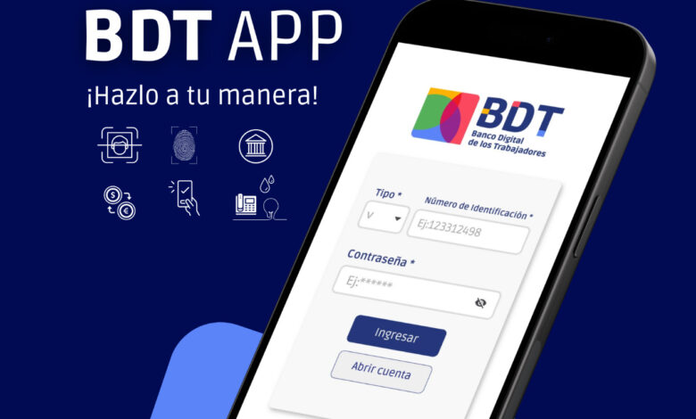 Banco Digital de los Trabajadores (BDT) estrena aplicación móvil