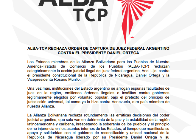 ALBA-TCP rechaza pretensión de juez argentino de “capturar” al presidente de Nicaragua
