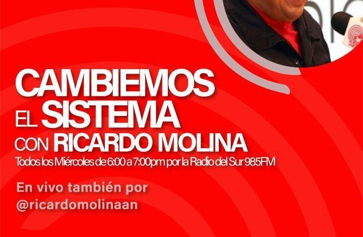 Regresa el programa “Cambiemos el Sistema” por La Radio del Sur