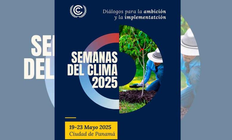 Panamá alberga Semana Global del Clima 2025