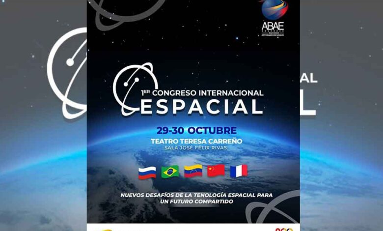 Venezuela convoca al I Congreso Internacional Espacial “Un Futuro Compartido”
