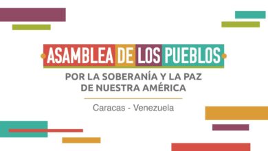 Se instala hoy en Caracas la Asamblea de los Pueblos por la Paz de Nuestra América