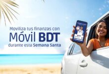 Moviliza tus finanzas con Móvil BDT durante esta Semana Santa